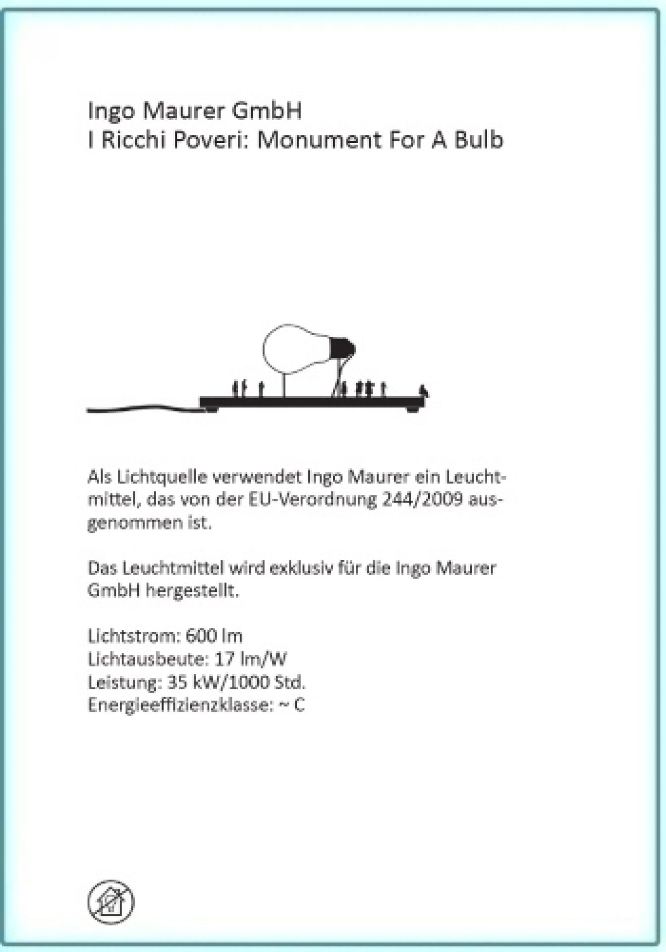 I Ricchi Poveri Monument for a Bulb Tischleuchte Ingo Maurer
